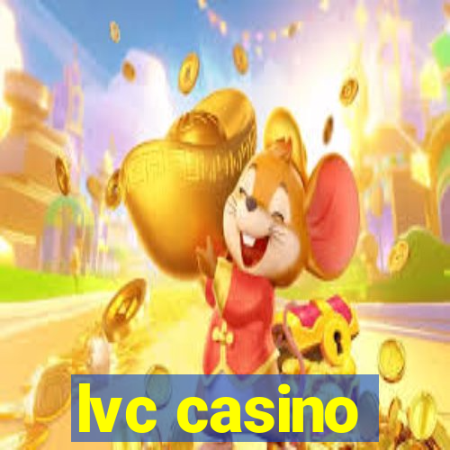 lvc casino